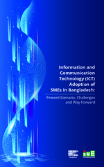 Information and communication technology (ICT) adoption of SMEs in Bangladesh