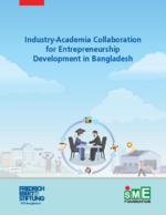 Industry-Academia collaboration for entrepreneurship development in Bangladesh